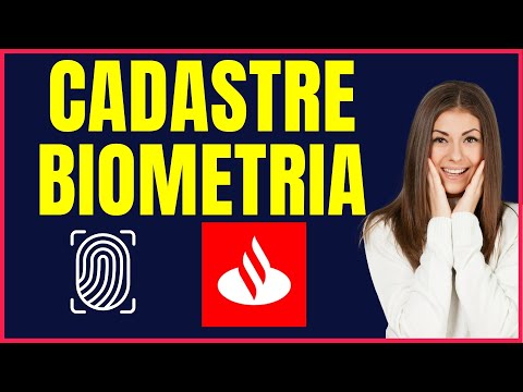COMO CADASTRAR BIOMETRIA SANTANDER 4