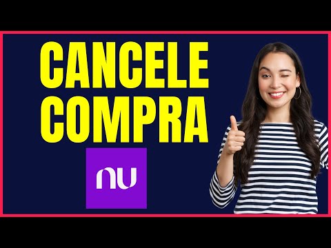 COMO CANCELAR COMPRA NO CARTÃO NUBANK 4