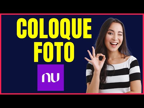 COMO COLOCAR FOTO NO NUBANK 4