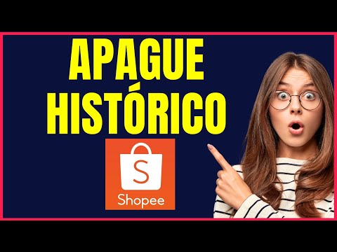 COMO APAGAR HISTORICO DA SHOPEE 4