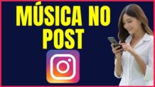 COMO COLOCAR MÚSICA NA PUBLICAÇÃO DO INSTAGRAM 4