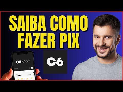 COMO MANDAR PIX C6 BANK 4