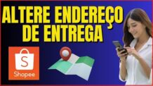 COMO ALTERAR ENDEREÇO DE ENTREGA DA SHOPEE 4