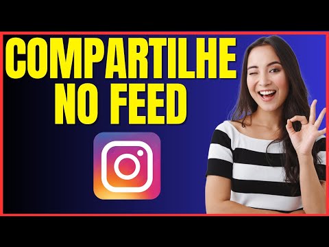 COMO COMPARTILHAR PUBLICAÇÃO NO FEED DO INSTAGRAM 4