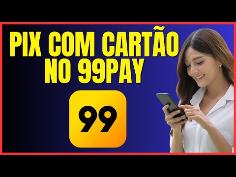 COMO FAZER PIX NO CARTÃO DE CREDITO NO 99PAY 4