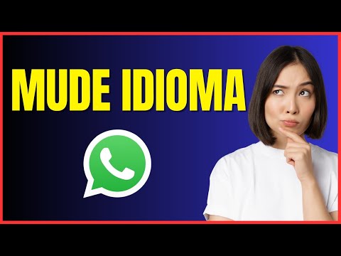 COMO MUDAR O IDIOMA DO WHATSAPP 4