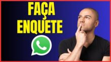 COMO ADICIONAR ENQUETE NO WHATSAPP 4