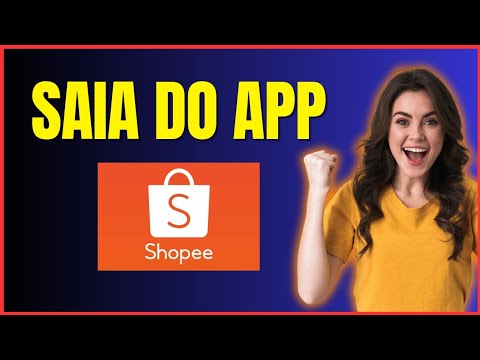 COMO SAIR DO APLICATIVO SHOPEE 4