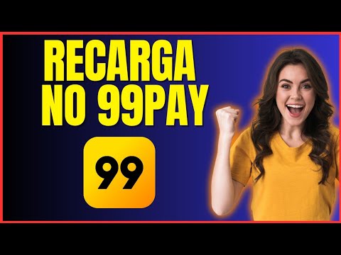 COMO FAZER RECARGA NO 99PAY 4