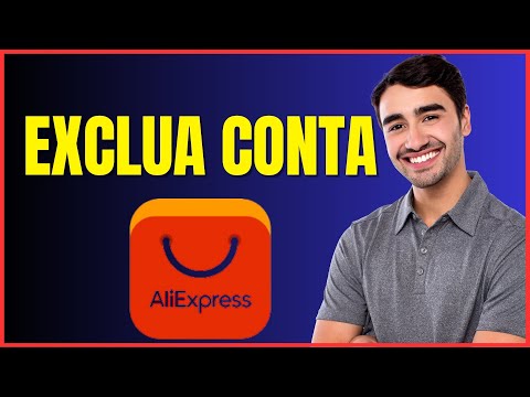 COMO EXCLUIR CONTA NO ALIEXPRESS