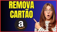 COMO REMOVER CARTÃO DA AMAZON 4