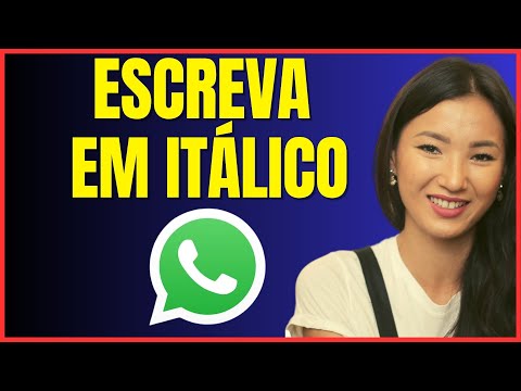 COMO DEIXAR A LETRA EM ITÁLICO NO WHATSAPP 4