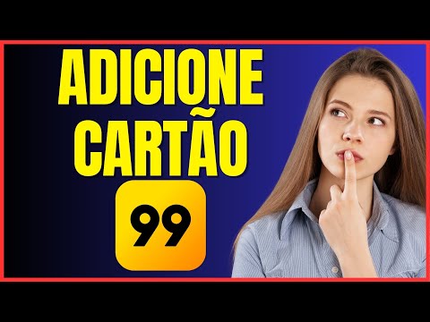 COMO COLOCAR CARTÃO DE CREDITO NO 99 4