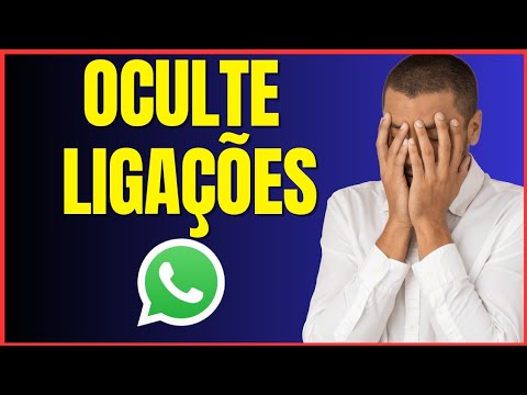 COMO OCULTAR LIGAÇÃO NO WHATSAPP 4