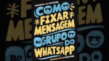 COMO FIXAR MENSAGEM NO GRUPO DO WHATSAPP