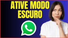 COMO DEIXAR O WHATSAPP NO MODO ESCURO