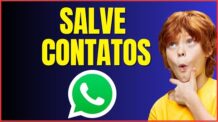 COMO SALVAR CONTATOS NO WHATSAPP