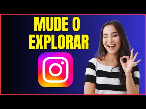 COMO MUDAR O QUE APARECE NO EXPLORAR DO INSTAGRAM