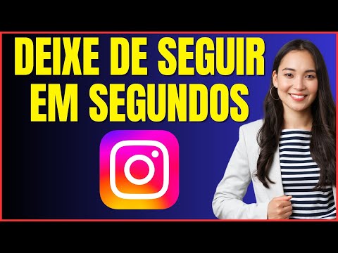 COMO DEIXAR DE SEGUIR VARIAS PESSOAS NO INSTAGRAM