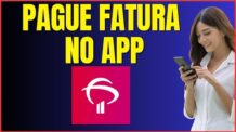 COMO PAGAR FATURA NO APLICATIVO BRADESCO CARTÕES