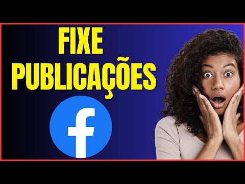 COMO FIXAR PUBLICAÇÃO NO FACEBOOK