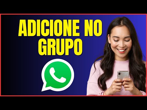 COMO ADICIONAR CONTATO NO GRUPO WHATSAPP