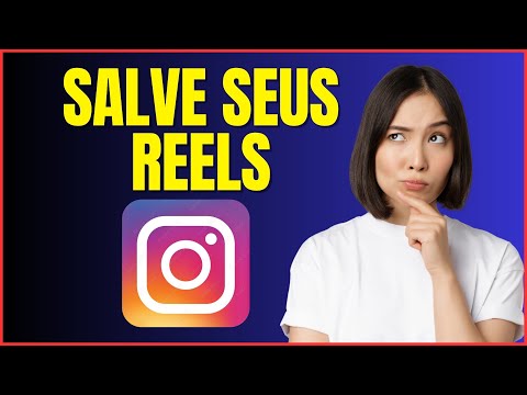 COMO SALVAR REELS PARA POSTAR DEPOIS