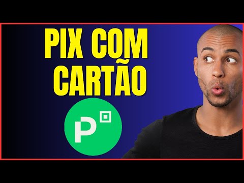 Como Fazer PIX com CARTÃO de CREDITO no PICPAY