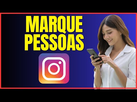 COMO MARCAR PESSOAS NO STORIES DO INSTAGRAM