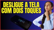 COMO LIGAR OU DESLIGAR A TELA DO CELULAR COM DOIS TOQUES