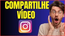 COMO COMPARTILHAR VÍDEO NO INSTAGRAM