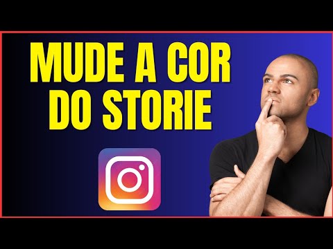 COMO MUDAR A COR DE FUNDO DO STORIES