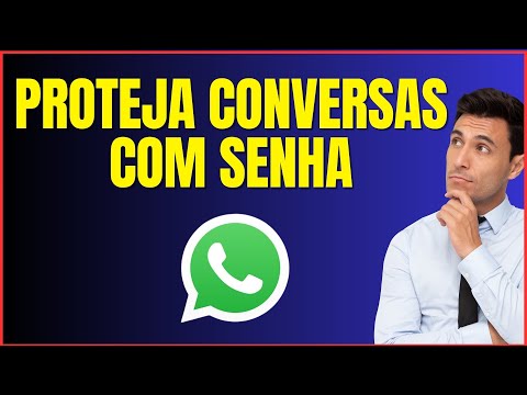 COMO COLOCAR SENHA NA CONVERSA DO WHATSAPP