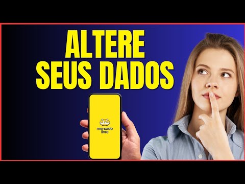 COMO ALTERAR MEUS DADOS NO MERCADO LIVRE