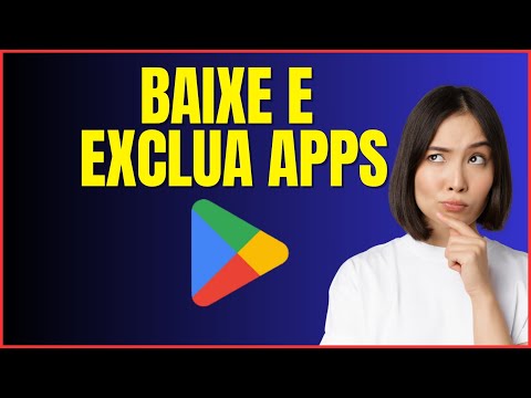 COMO BAIXAR E REMOVER APLICATIVOS NO CELULAR