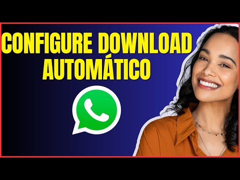 COMO CONFIGURAR O DOWNLOAD AUTOMÁTICO DE MÍDIA NO WHATSAPP