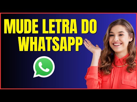 COMO MUDAR O TIPO DE LETRA NO WHATSAPP