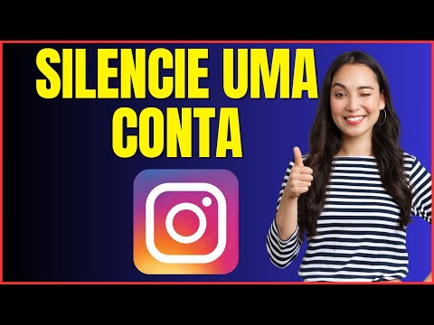 COMO SILENCIAR CONTA NO INSTAGRAM