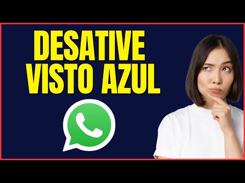 COMO DESATIVAR O AZULZINHO DO WHATSAPP