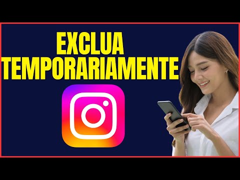 COMO EXCLUIR TEMPORARIAMENTE O INSTAGRAM
