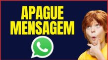 COMO APAGAR MENSAGEM DO WHATSAPP DE OUTRA PESSSOA