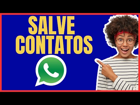 COMO SALVAR CONTATOS DO WHATSAPP