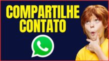 COMO COMPARTILHAR CONTATO NO WHATSAPP