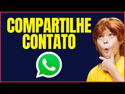COMO COMPARTILHAR CONTATO NO WHATSAPP