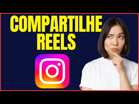 COMO COMPARTILHAR REELS NO INSTAGRAM