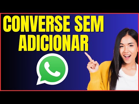 COMO CONVERSAR NO WHATSAPP SEM ADICIONAR