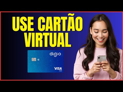COMO USAR O CARTÃO VIRTUAL DIGIO