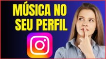 COMO COLOCAR MUSICAS NO INSTAGRAM