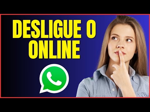 COMO DESLIGAR O ONLINE DO WHATSAPP