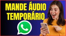 COMO MANDAR AUDIO TEMPORARIO NO WHATSAPP